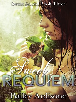 cover image of Sweet Requiem (Sweet Series #3)